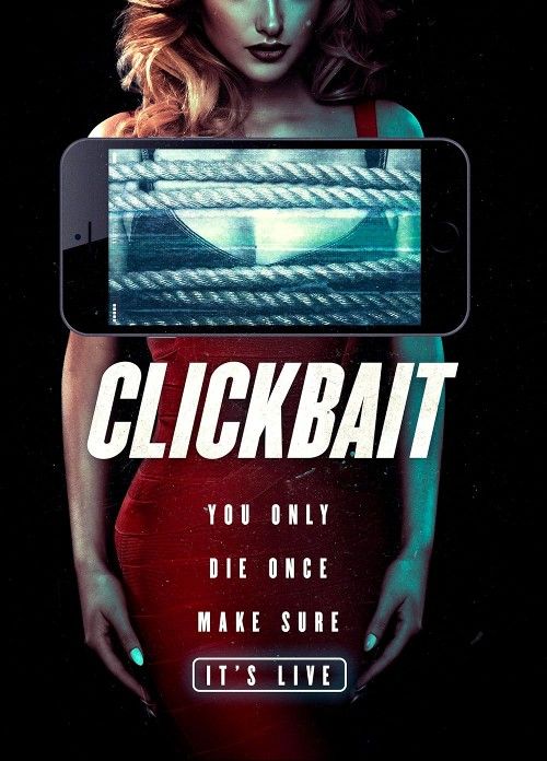 [18＋] Clickbait (2019) English Movie download full movie